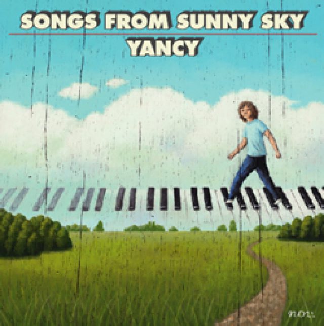 YANCY「SONGS FROM SUNNY SKY」